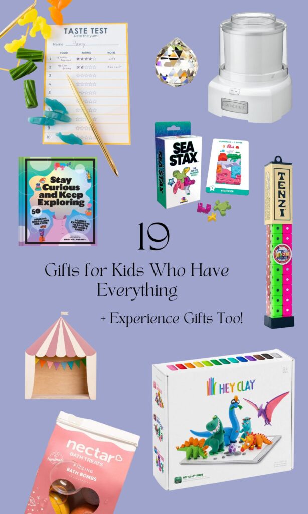 What Do You Get For A Child That Has Everything?